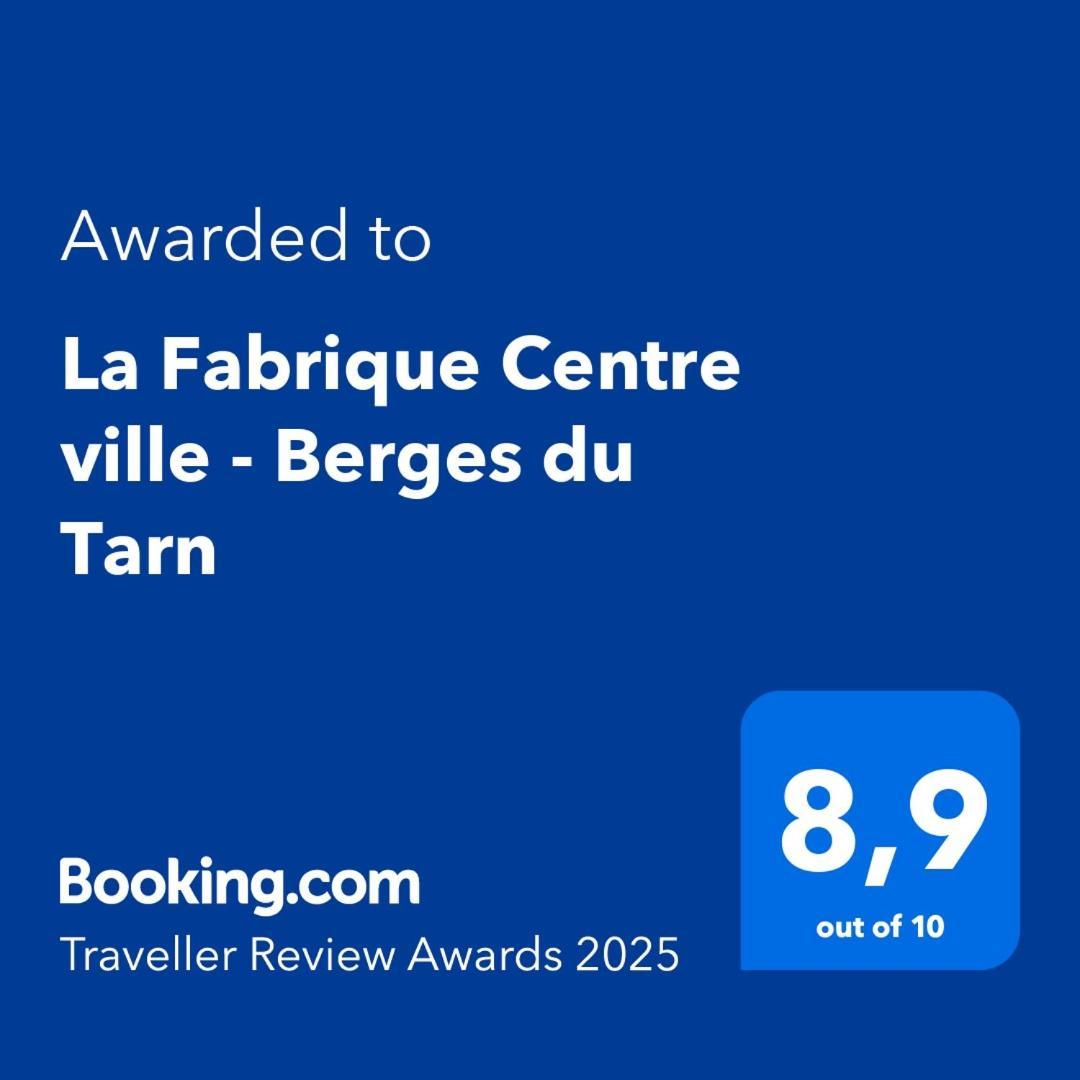 La Fabrique Centre Ville - Berges Du Tarn Millau Exterior photo